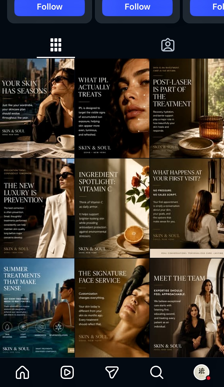 Nine-square Instagram grid for Skin & Soul medspa in SoHo, New York — warm moody editorial photography with serif headlines like Your Skin Has Seasons, What IPL Actually Treats, Post-Laser Is Part of the Treatment, The New Luxury Is Prevention, Ingredient Spotlight: Vitamin C and Meet the Team